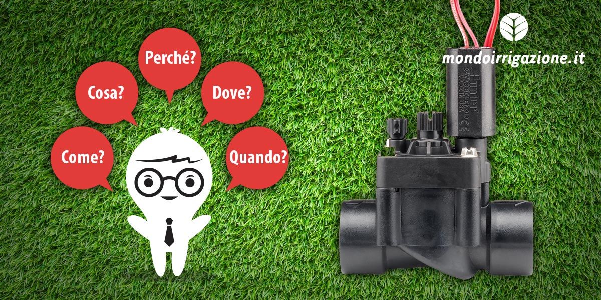 Domande e risposte frequenti sulle elettrovalvole per irrigazione (FAQ)