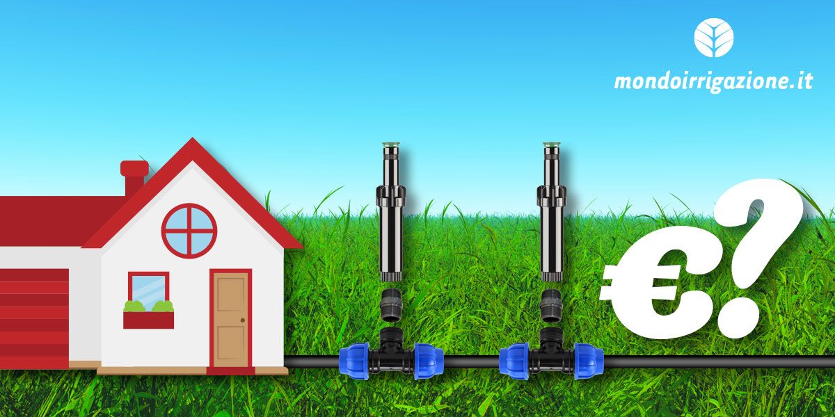 Costo impianto di irrigazione interrato per prato e giardino, schemi